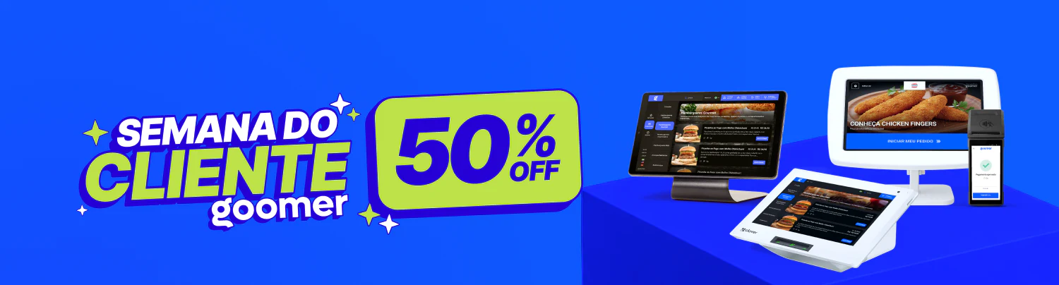 Semana do Cliente Goomer: 50% OFF