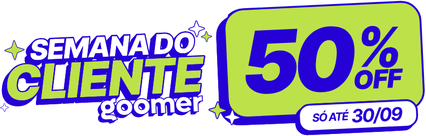 Semana do Cliente Goomer: 50% OFF, só até 30/09